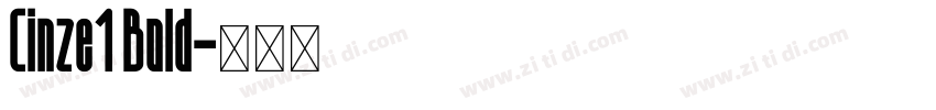 Cinze1 Bold字体转换